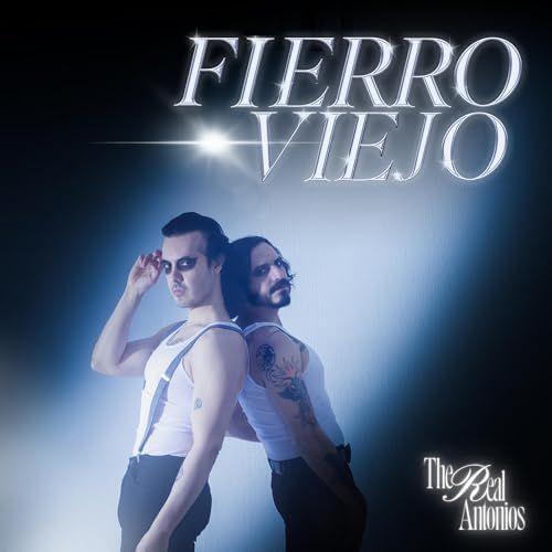 Single/EP cover of "Fierro Viejo" by The Real Antonios