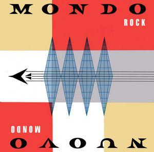 Portada de Álbum "Nuovo Mondo", de Mondo Rock