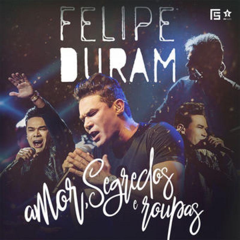 Portada de Álbum "Amor, Segredos e Roupas (Ao Vivo)", de Felipe Duram