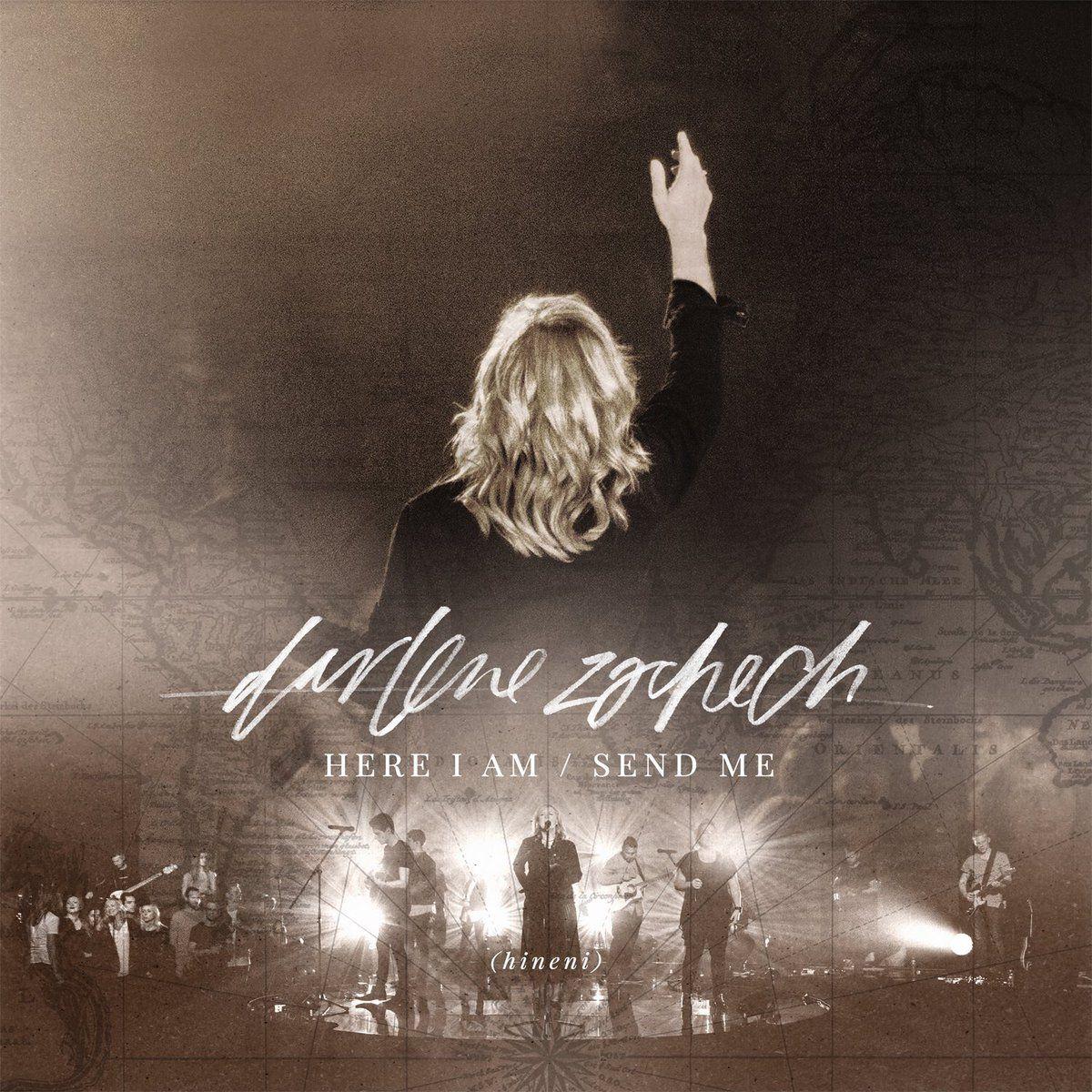 Portada de Álbum "Here I Am Send Me (Live)", de Darlene Zschech