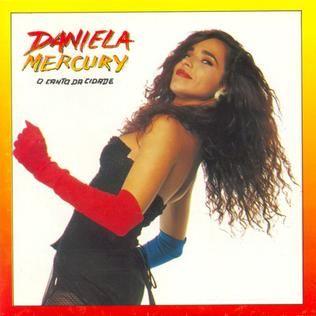 Portada del álbum "O Canto da Cidade (single)", de Daniela Mercury