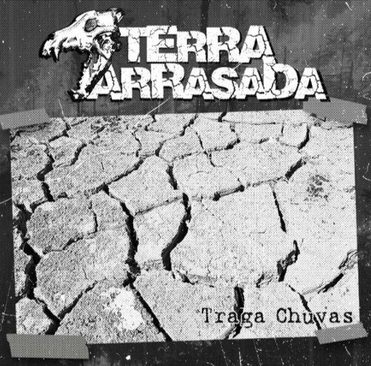 Portada de Sencillo/EP "Traga Chuvas", de Terra Arrasada