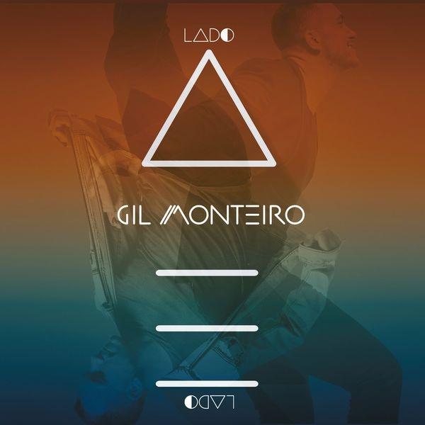 Portada de Álbum "Lado A Lado E", de Gil Monteiro