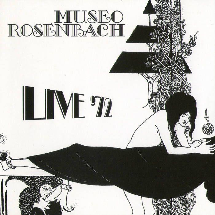 Capa do Álbum "Live 72", de Museo Rosenbach