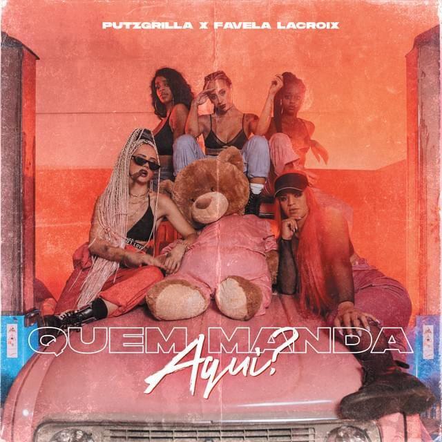 Portada de Sencillo/EP "Quem Manda Aqui?", de Favela Lacroix