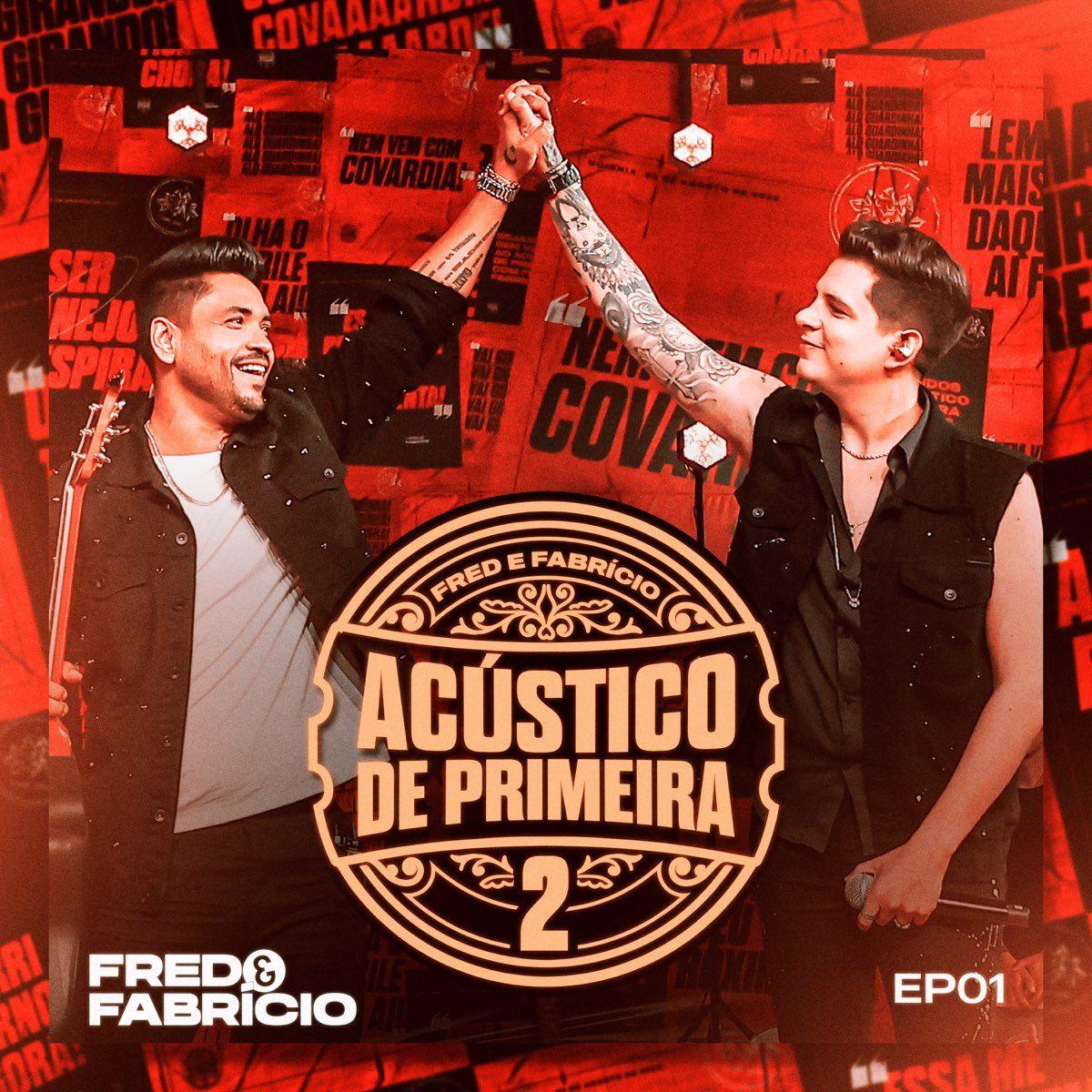 Portada de Sencillo/EP "Acústico de Primeira 2, Ep. 1", de Fred & Fabrício