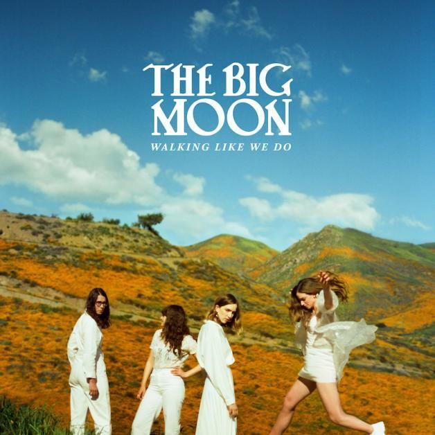 Portada de Álbum "Walking Like We Do", de The Big Moon