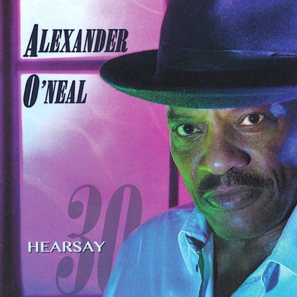 Portada de Álbum "Hearsay 30", de Alexander O'Neal