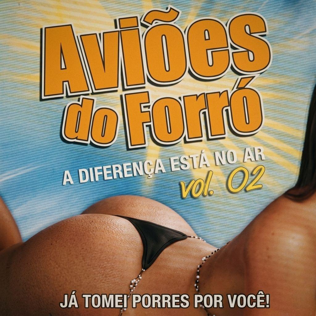 Capa do álbum "Vol. 2", de Aviões do Forró