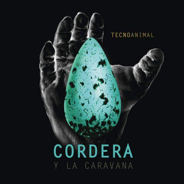 Portada del álbum "Tecnoanimal", de Gustavo Cordera