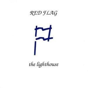 Album cover of "The Lighthouse" by Red Flag