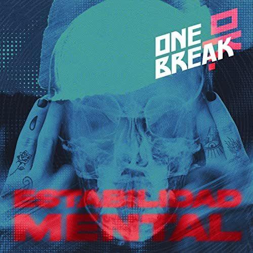 Portada de Sencillo/EP "Estabilidad Mental", de One Break