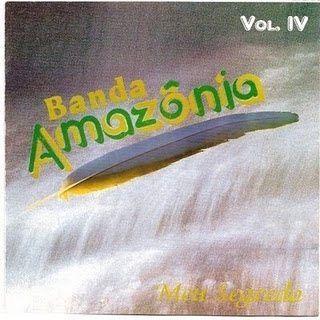 Portada de Álbum "Meu Segredo", de Banda Amazônia