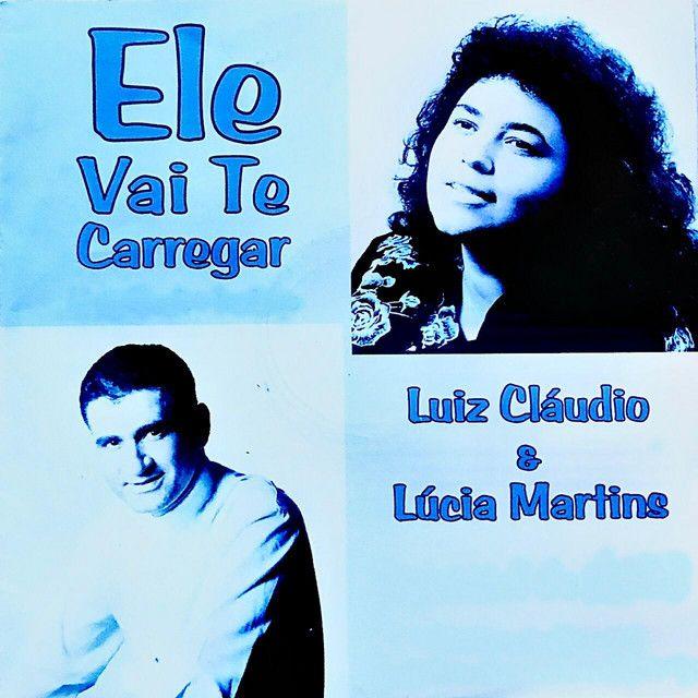 Capa do álbum "Ele Vai Te Carregar", de Luiz Cláudio