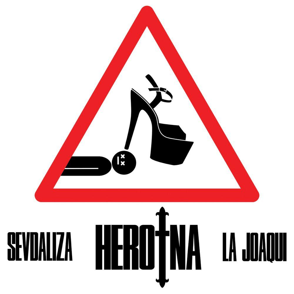 Portada de Sencillo/EP "Heroina (feat. La Joaqui)", de Sevdaliza