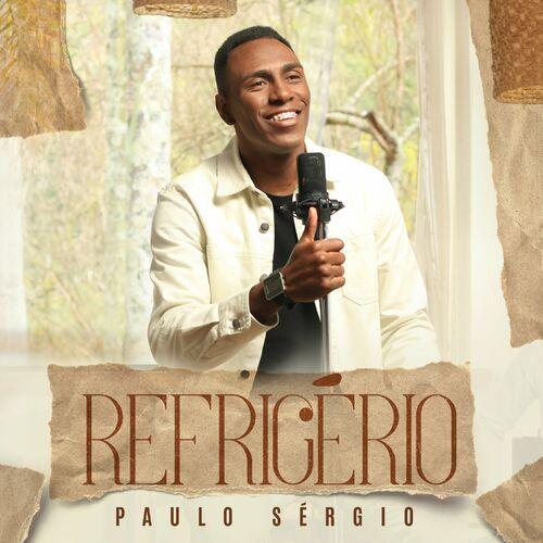Capa do álbum "Refrigério", de Paulo Sergio (Gospel)