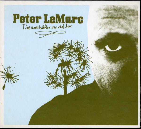 Capa do Álbum "Det Som Håller Oss Vid Liv", de Peter LeMarc