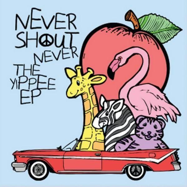 Portada de Sencillo/EP "The Yippee", de Never Shout Never