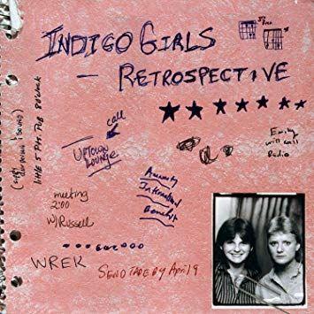 Portada de Álbum "Retrospective", de Indigo Girls