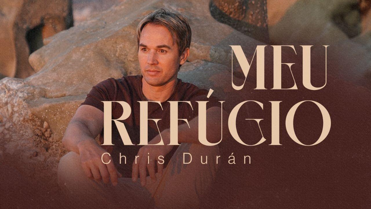 Album cover of "Meu Refúgio " by Chris Durán