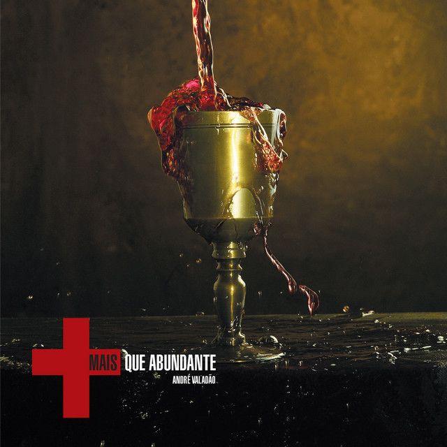 Album cover of "Mais Que Abundante" by André Valadão