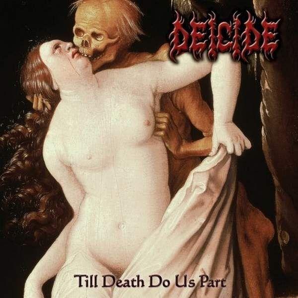 Capa do Álbum "Till Death Do Us Part", de Deicide