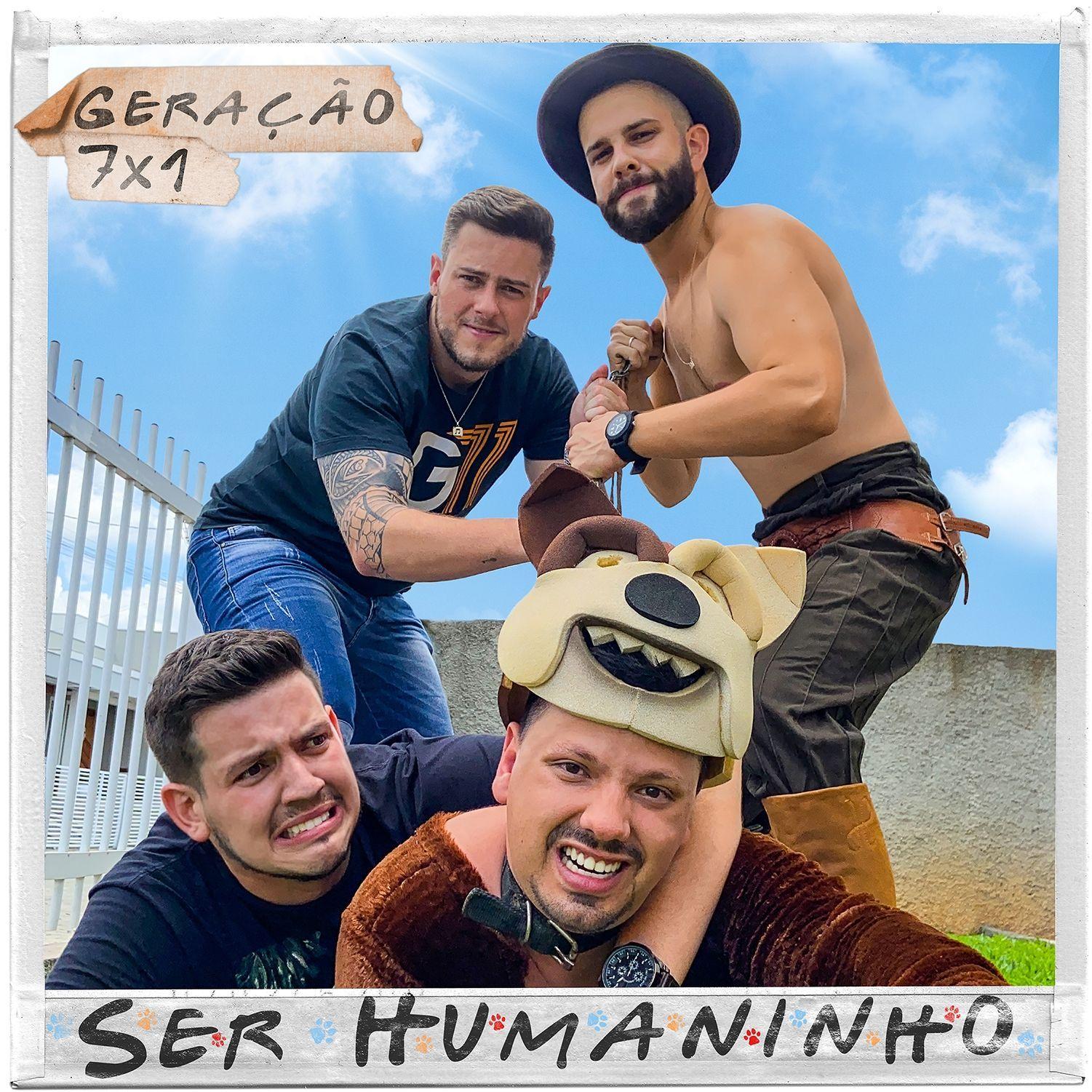 Portada de Sencillo/EP "Ser Humaninho", de Geração 7x1