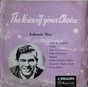 Capa do Álbum "The Voice Of Your Choice - Johnnie Ray", de Johnnie Ray