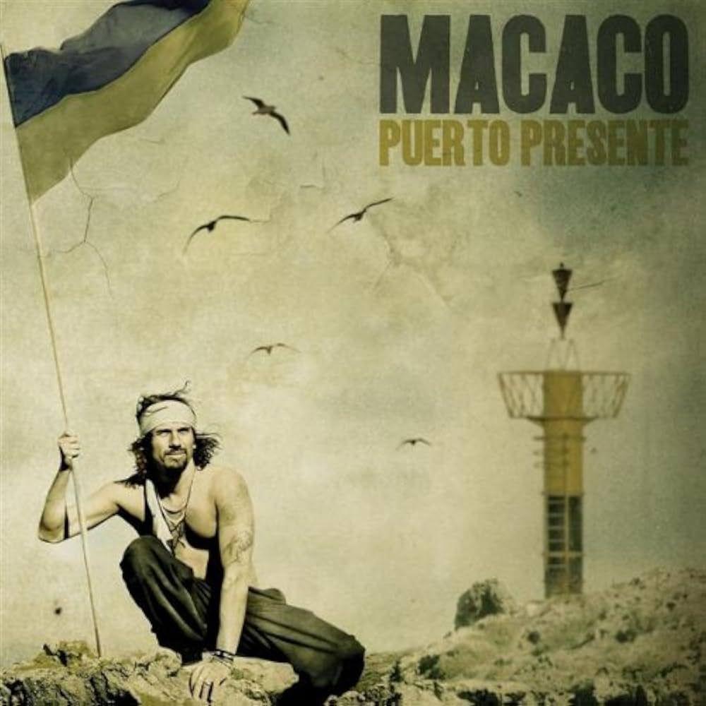 Capa do Álbum "Puerto Presente", de Macaco