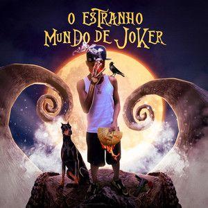 Portada de Álbum "O Estranho Mundo De Joker", de Joaking JK