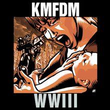 Album cover of "WWIII " by Kmfdm