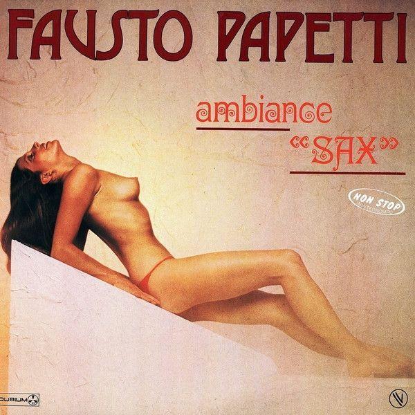 Capa do álbum "Ambiance "Sax"", de Fausto Papetti