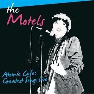 Capa do Álbum "Atomic Cafe: Greatest Songs Live", de The Motels