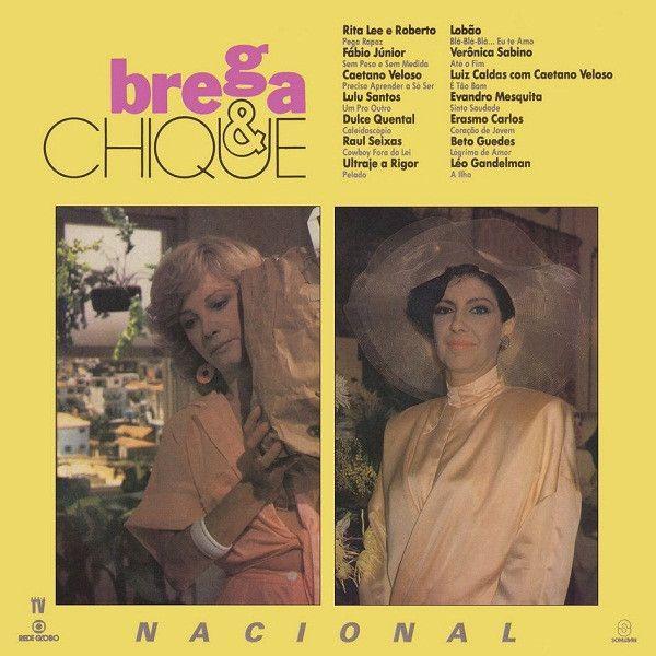 Capa do álbum "Brega & Chique", de Rede Globo