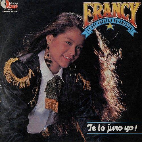 Portada de Álbum "Te Lo Juro Yo!", de Francy