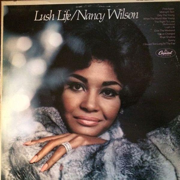 Album cover of "Lush Life" by Nancy Wilson