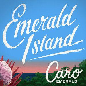Portada de Sencillo/EP "Emerald Island - EP", de Caro Emerald
