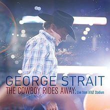Capa do Álbum "The Cowboy Rides Away: Live From At&...", de George Strait