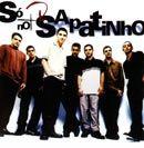 Portada de Álbum "Só no Sapatinho", de Só No Sapatinho