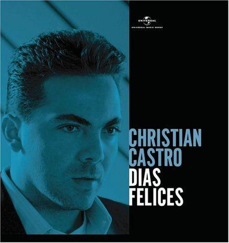 Portada de Álbum "Dias Felices", de Cristian Castro