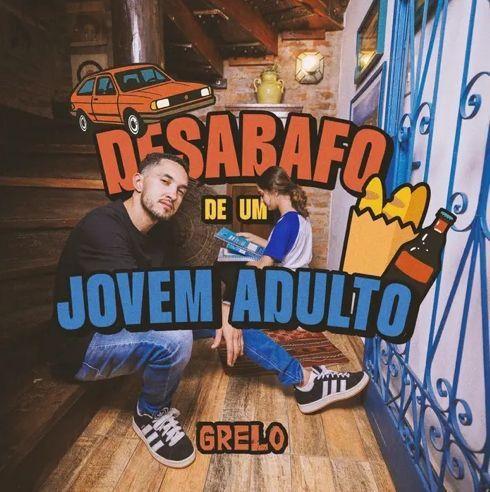 Portada de Sencillo/EP "Desabafo de Um Jovem Adulto", de Grelo