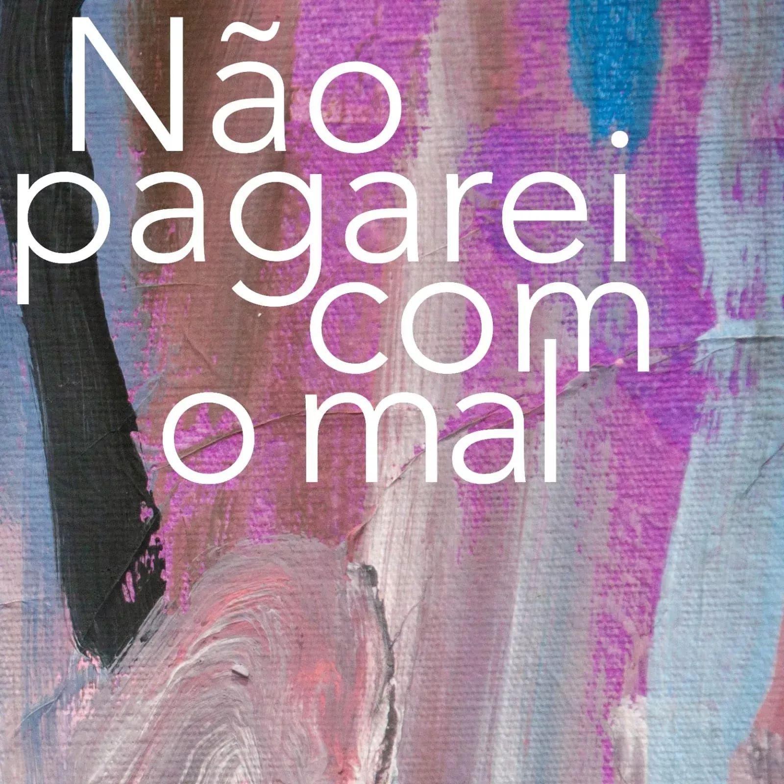 Capa do Single/EP "Não Pagarei Com o Mal", de Silvia Gomes