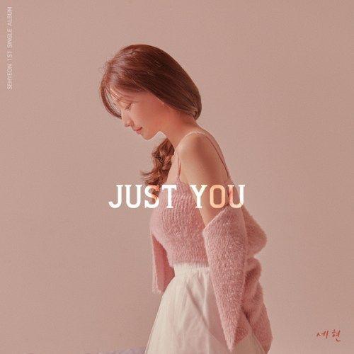 Single/EP cover of "Just You" by Sehyeon