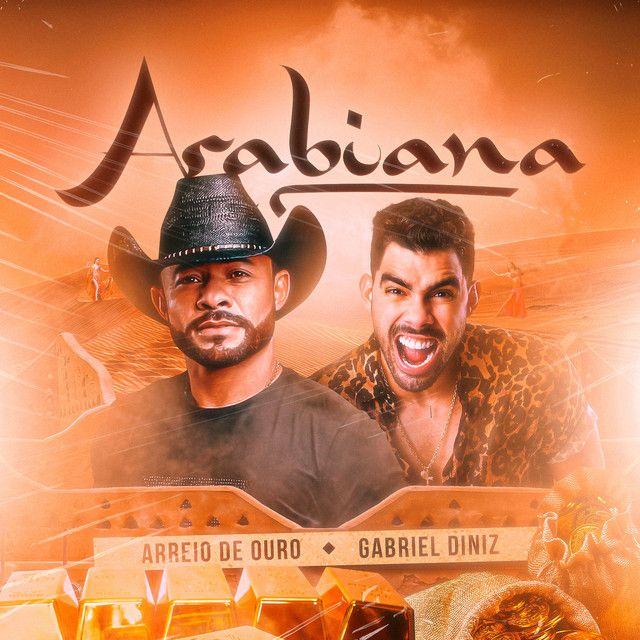 Portada de Sencillo/EP "Arabiana (part. Arreio de Ouro)", de Gabriel Diniz