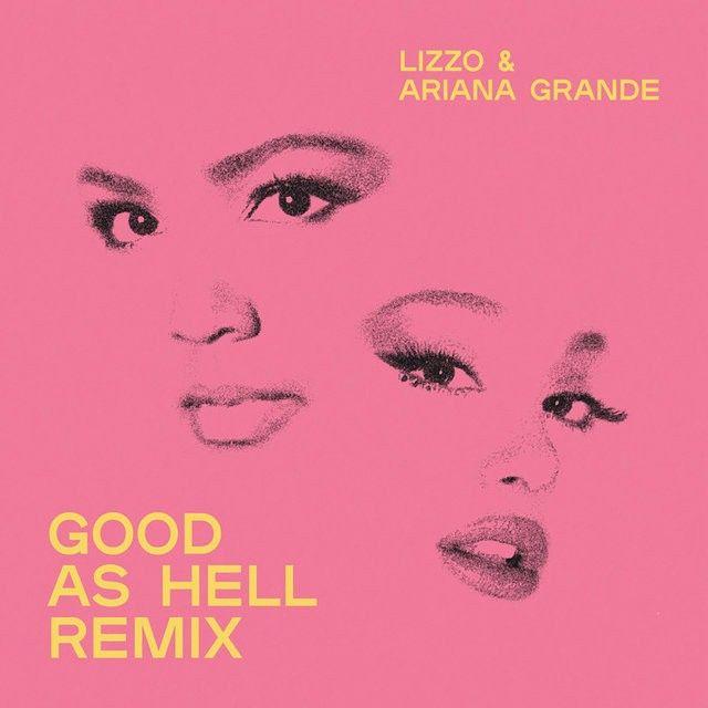 Portada de Sencillo/EP "Good As Hell (feat. Ariana Grande) (Remix)", de Lizzo