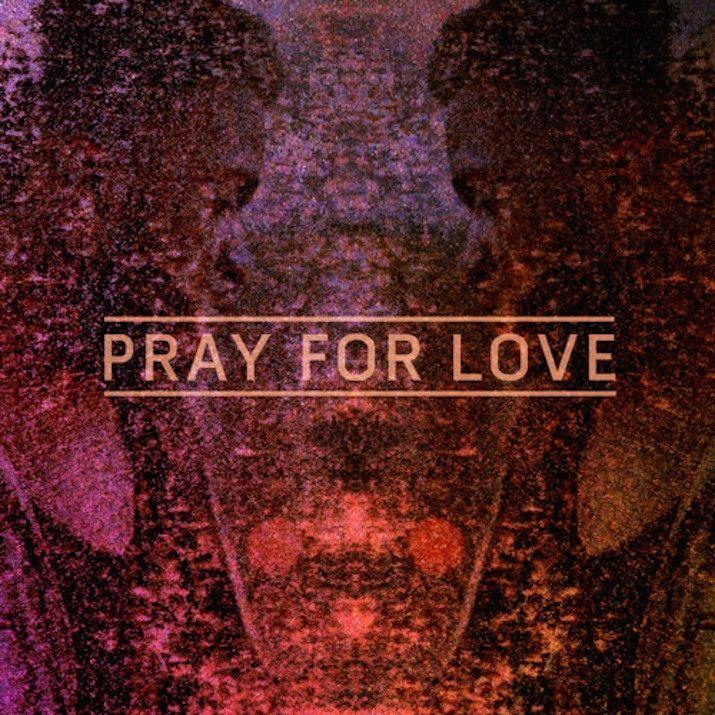 Capa do Single/EP "Pray For Love", de Kwabs