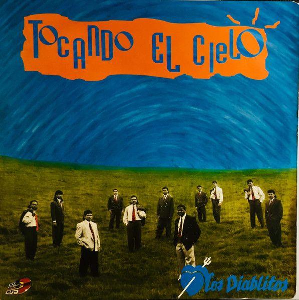 Capa do álbum "Tocando El Cielo", de Los Diablitos