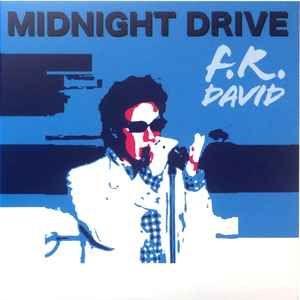 Capa do Álbum "Midnight Drive", de F.R. David