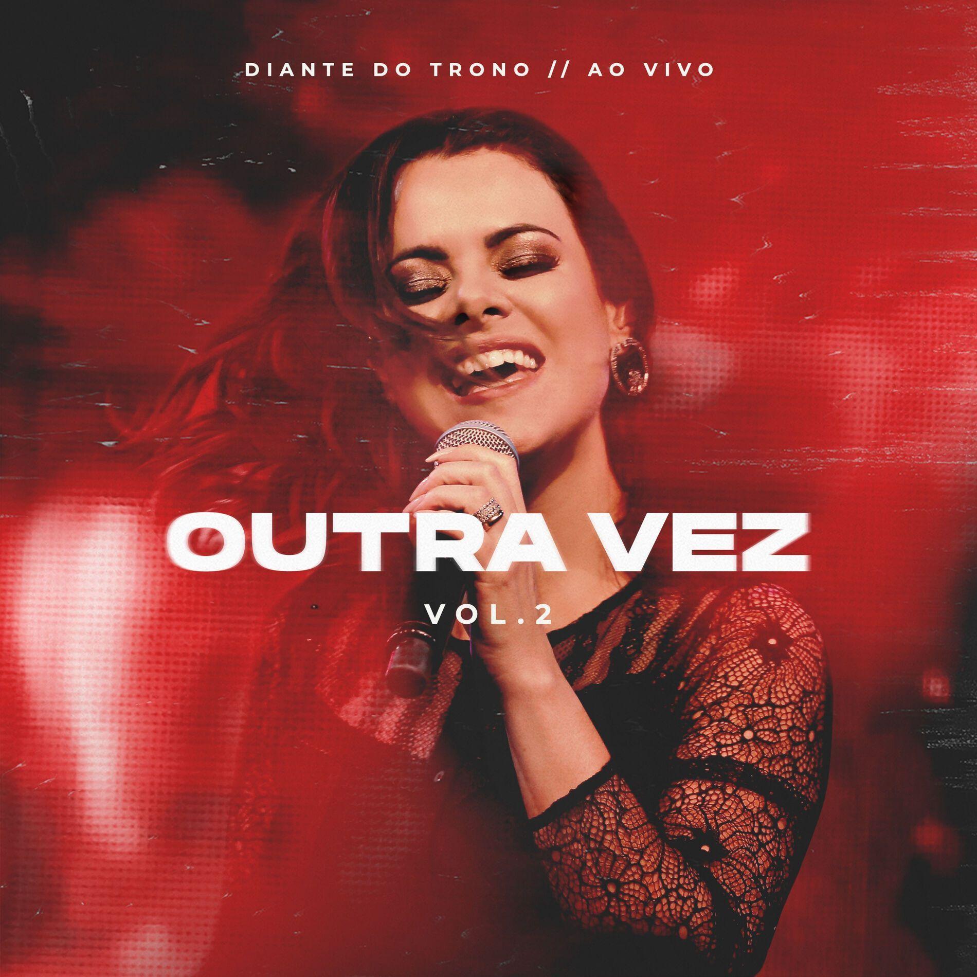 Capa do Single/EP "Outra Vez, Vol. 2 (Ao Vivo)", de Diante do Trono