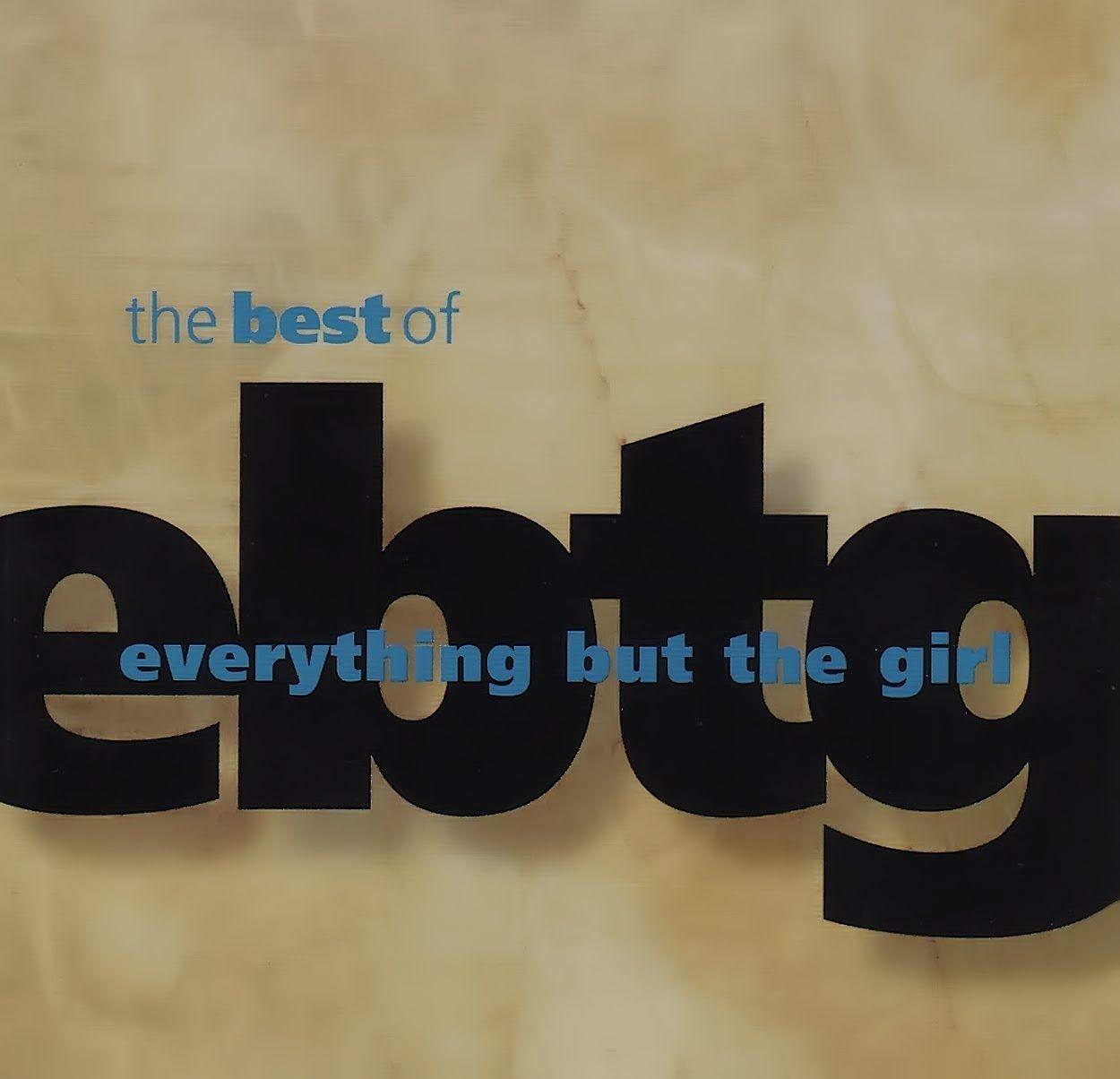 Album cover of "The Best Of Everything But The Girl" by Everything But The Girl